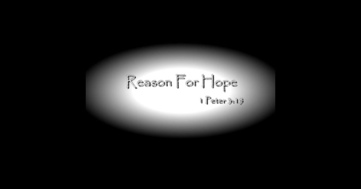 reason for hope.jpg